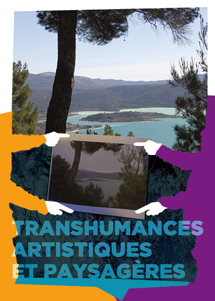 affiche de transhumances artistiques et paysagères dans le cadre de l'événement Trajectoires de migrants et transhumants du Verdon